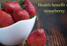 Health benefit of strawberry
