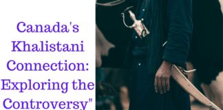 Canada's Khalistani Connection: Exploring the Controversy"